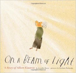 On a Beam of Light : A Story of Albert Einstein - on Albert Einstein 