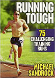Running Tough :  - by Michael Sandrock
