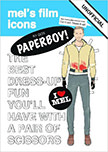 Ryan Gosling: Paperboy : The Best Dress-Up Fun You'll Have with a Pair of Scissors - by Ryan Gosling