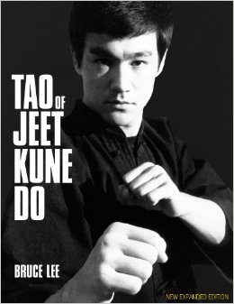 Tao of Jeet Kune Do : New Expanded Edition - by Bruce Lee
