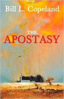The Apostasy :  - by Bill Copeland
