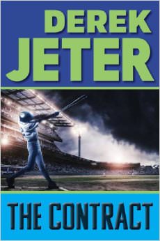 The Contract :  - by Derek Jeter 