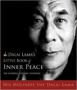 The Dalai Lama's Little Book of Inner Peace : The Essential Life and Teachings<br />