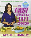 The Fast Metabolism Diet Cookbook : 