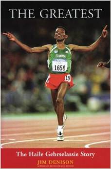 The Greatest: The Haile Gebrselassie Story : - on Haile Gebrselassie