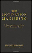 The Motivation Manifesto : 