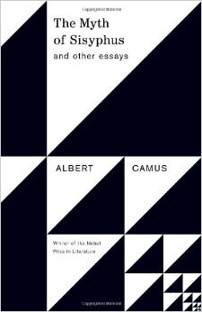 The Myth of Sisyphus : And Other Essays - by Albert Camus 