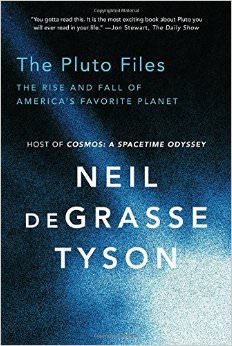The Pluto Files : The Rise and Fall of America's Favorite Planet - by Neil deGrasse Tyson 