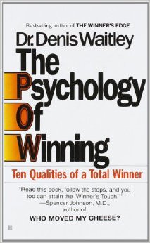The Psychology of Winning :  - by Denis Waitley 