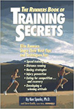 The Runner's Book of Training Secrets :  - by Ken Sparks