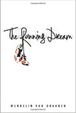 The Running Dream : - by Wendelin Van Draanen
