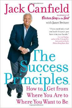 The Success Principles : How to Get from Where You Are to Where You Want to Be<br />