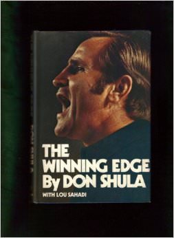 The Winning Edge :  - by Don Shula 