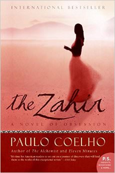 The Zahir : A Novel of Obsession - by Paulo Coelho 