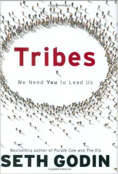 Tribes : We Need You to Lead Us - by Seth Godin 