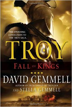 Troy: Fall of Kings :  - by David Gemmell