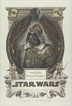 William Shakespeare's Star Wars :  - on William Shakespeare