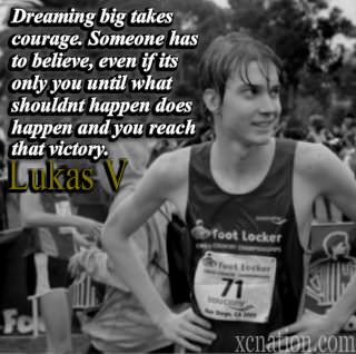 Runner Things #934: Dreaming big takes courage. Someone has to believe, even if its only you until what shouldn't happen does happen and you reach that victory.  - fb,running