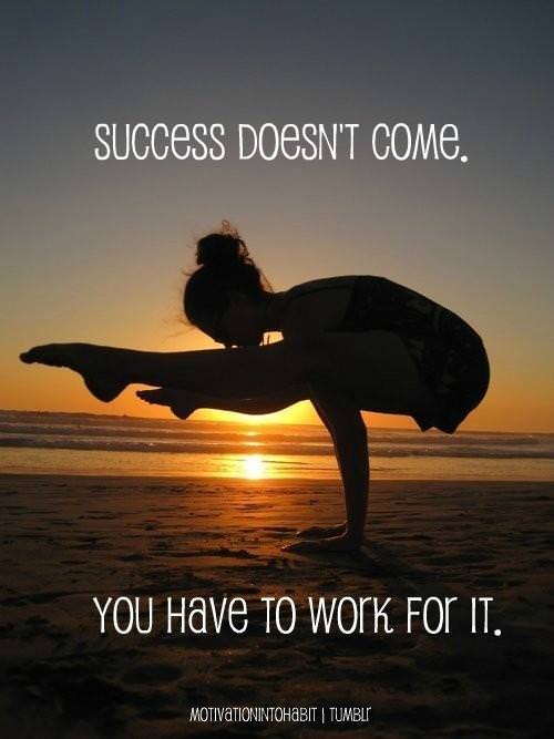 Runner Things #836: Success doesn't come. You have to work for it. 