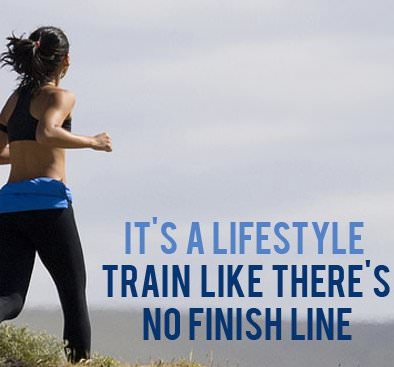 Runner Things #839: It's a lifestyle. Train like there's no finish line.  - fb,fitness