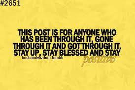 Runner Things #847: This post is for anyone who has been through it, gone through it and got through it. Stay up, stay blessed and stay positive. 