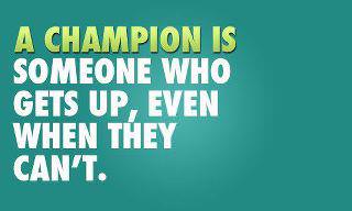Runner Things #1103: A champion is someone who gets up, even when they can't.