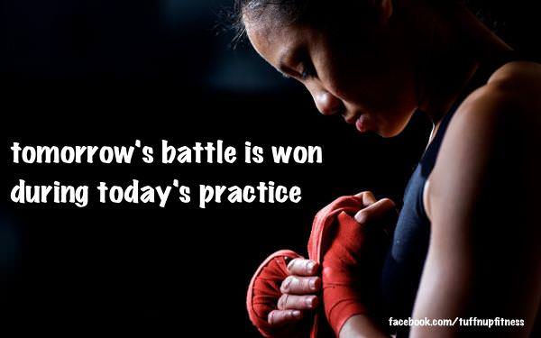 Runner Things #1172: Tomorrow's battle is won during today's practice. - fb,fitness