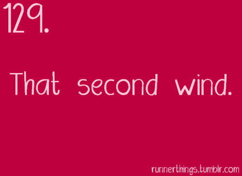 Runner Things #1178: That second wind. - fb,running