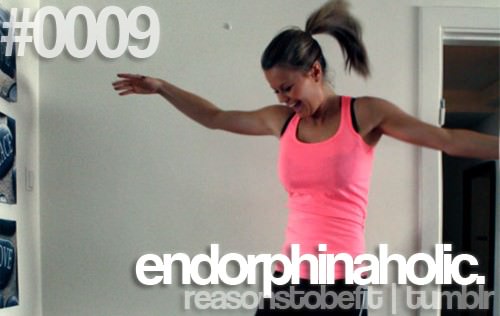Runner Things #1434: Endorphinaholic. - fb,fitness