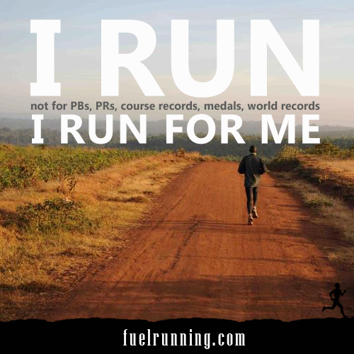 Runner Things #1435: I run not for PBs, PRs, course records, medals, world records. I run for me. - fb,running,jeremy-chin