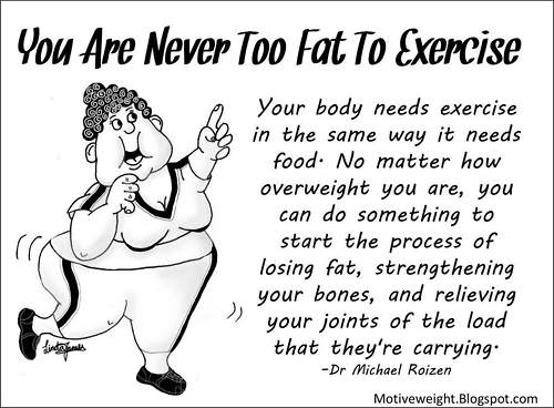 Runner Things #1606: You are never too fat to exercise. - fb,fitness