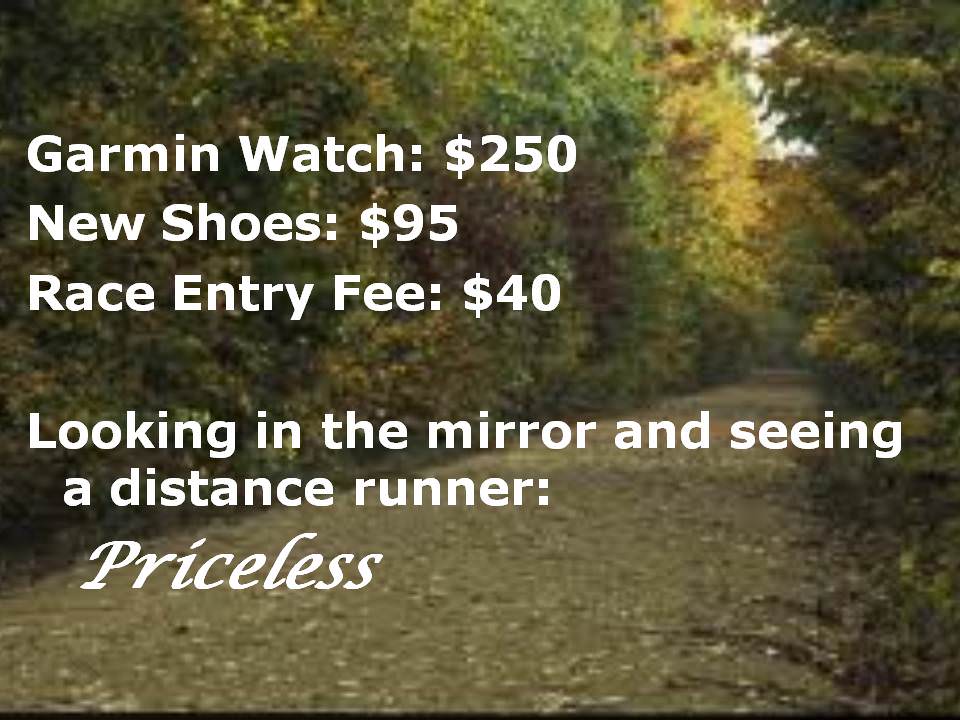 Runner Things #1617: Looking in the mirror and seeing a distance runner: Priceless