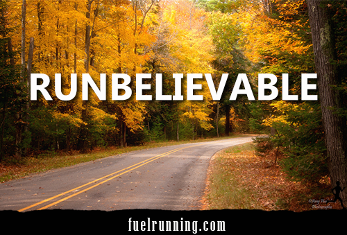 Runner Things #1639: Runbelievable. - fb,running,runbelieavable