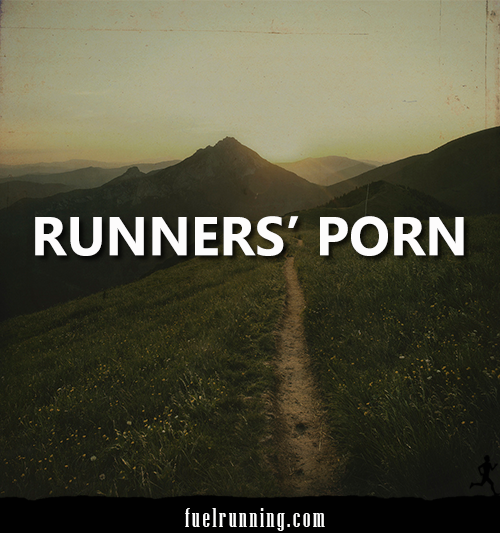 Runner Things #1647: Runner's porn. - fb,running,runners-porn