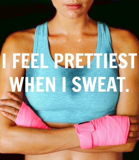 Runner Things #1706: I feel prettiest when I sweat. - fb,fitness