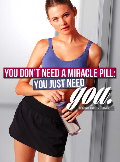 Runner Things #1722: You don't need a miracle pill: you just need you.