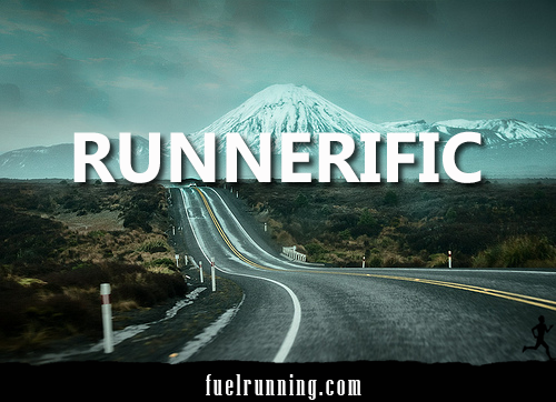 Runner Things #1753: Runnerific. - fb,running,runnerific