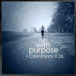 Runner Things #1904: Run with purpose. - 1 corinthians 9.26