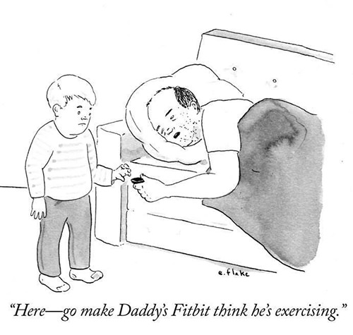 Fitness Humor #76: Here, go make Daddy's Fitbit think he's exercising.