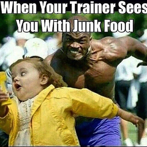 Fitness Humor #108: When your trainer sees you with junk food. - fb,fitness-humor