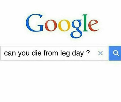 Fitness Humor #140: Can you die from leg day? - fb,fitness-humor,leg-day
