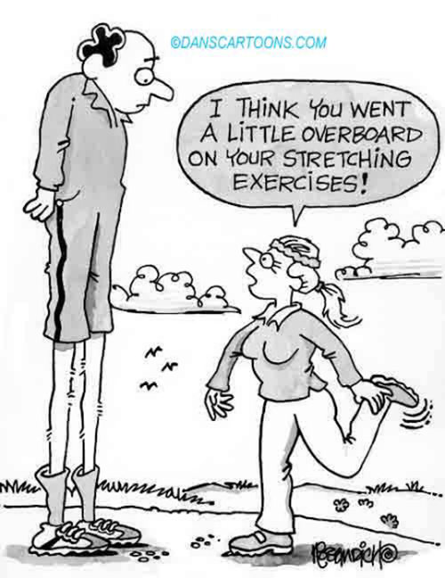 Fitness Humor #167: I think you went a little overboard on your stretching exercises.