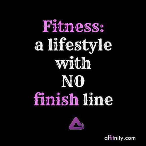 Fitness Matters #149: Fitness. A lifestyle with no finish line. - fb,fitness