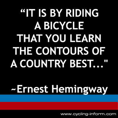 Fitness Matters #150: It is by riding a bicycle that you learn the contours of a country best.