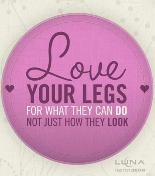Fitness Matters #158: Love your legs for what they can do, not just how they look.