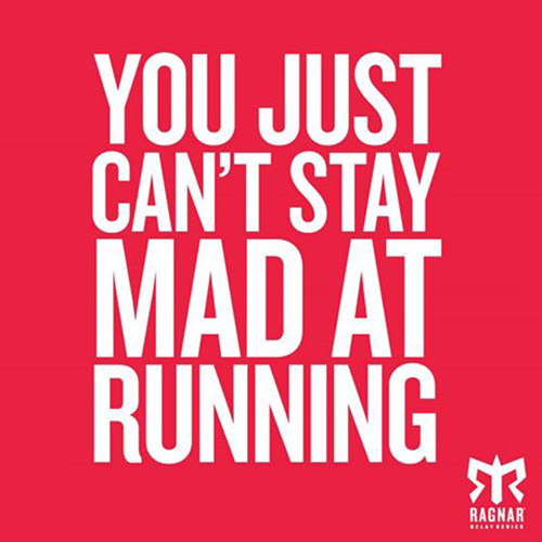 Running Humor #16: You just can't stay mad at running.