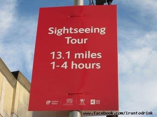 Running Humor #45: Sightseeing tour. 13.1 miles. 1-4 hours.