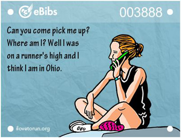 Running Humor #62: Can you come pick me up? Where am I? Well, I was on a runner's high and I think I'm in Ohio.