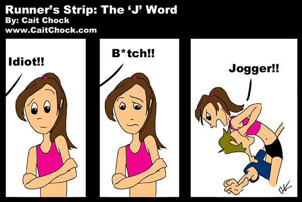 Running Humor #125: Don't call a runner the J word. - fb,running-humor