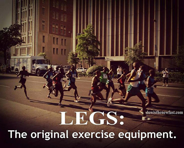 Running Matters #26: Legs. The original exercise equipment.